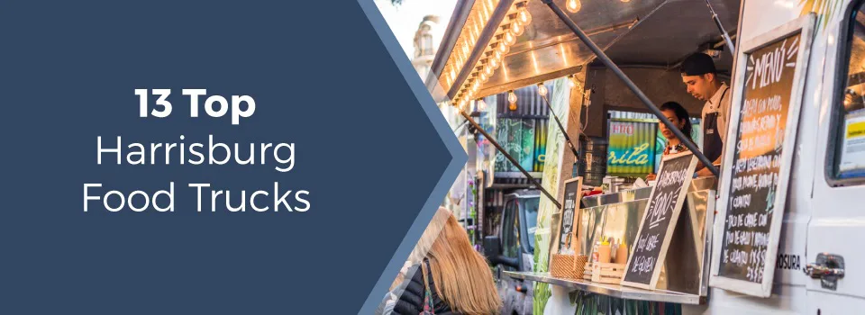 13 Top Harrisburg Food Trucks