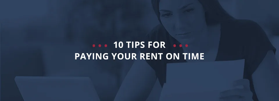 10 Tips for Paying Your Rent on Time