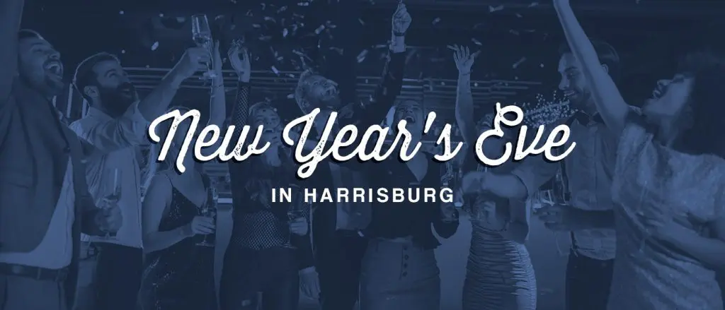 New Year&#8217;s Eve in Harrisburg
