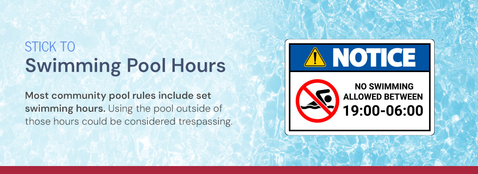 Stick to Swimming Pool Hours